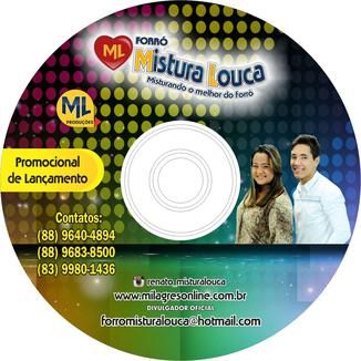 Foto da capa: Forró Mistura Louca - CD Promocional de Lançamento