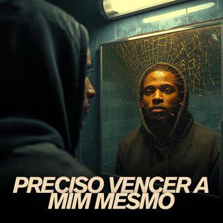Foto da capa: Preciso Vencer a Mim Mesmo