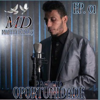 Foto da capa: OPORTUNIDADE | EP. 01