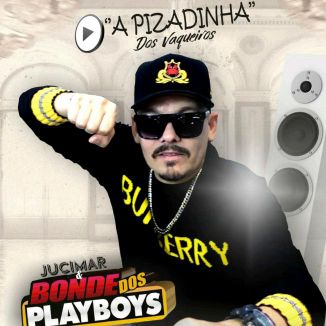 Foto da capa: Bonde Dos Playboys 2021