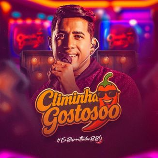 Foto da capa: Climinha Gostoso - Barrettinho - Promo 2025.1