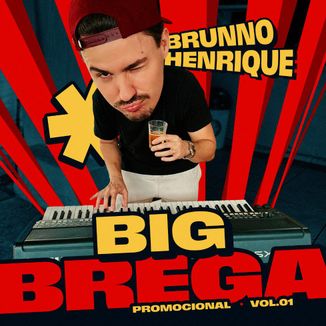 Foto da capa: BIG BREGA (VOL 1)