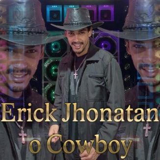 Foto da capa: Erick Jhonatan o Cowboy - Pegada de Paredão