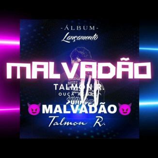 Foto da capa: MALVADÃO