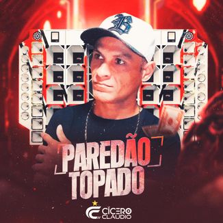 Foto da capa: PAREDÃO TOPADO