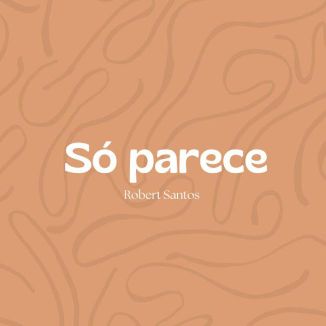 Foto da capa: Só Parece (Acoustic)