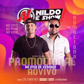 Foto da capa: NILDO É SHOW 2024 - AO VIVO DE VERDADE