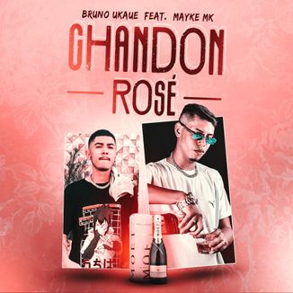 Foto da capa: Chandon Rosé