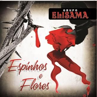 Foto da capa: Espinhos e Flores