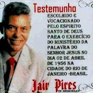 Foto da capa: Testemunho de Jair Pires