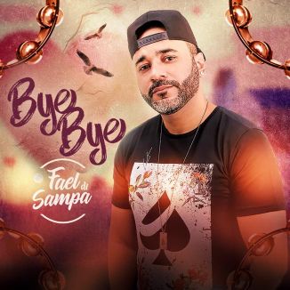 Foto da capa: Bye Bye [Remasterizado]