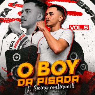 Foto da capa: O Boy Da Pisada Vol.5