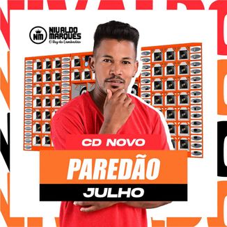 Foto da capa: Nivaldo Marques - Paredão Julho