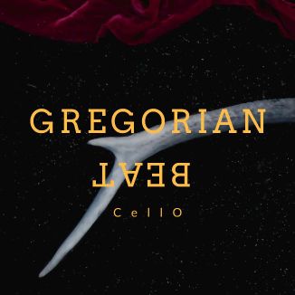 Foto da capa: Gregorian Beat - CellO