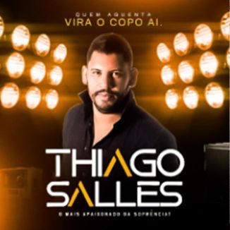 Foto da capa: THIAGO SALLES - CD O MAIS APAIXONADO DA SOFRENCIA 2023