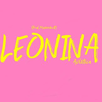 Foto da capa: L E O N I N A  (ACUSTICA)  [Prod. Masknobeat]