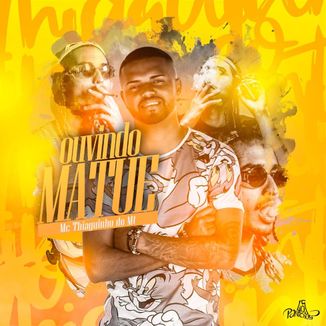 Foto da capa: Ouvindo Matuê