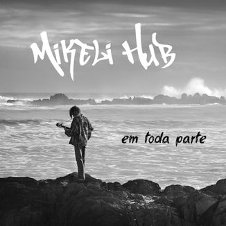 Foto da capa: Em Toda Parte