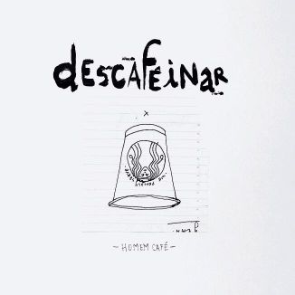 Foto da capa: Descafeinar