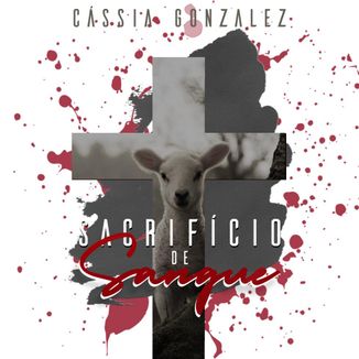 Foto da capa: Sacrifício de Sangue