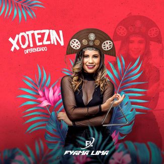 Foto da capa: Fyama Lima - Xotezin Diferenciado