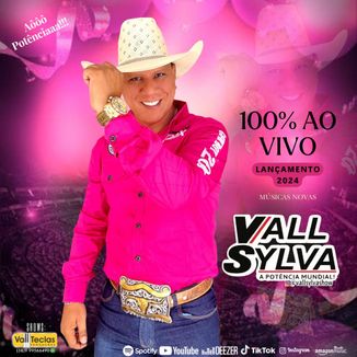 Foto da capa: VALL SYLVA - CD  PROMOCIONAL 2024 AO VIVO