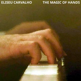 Foto da capa: The Magic of Hands