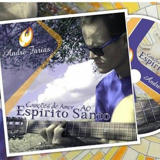 Foto da capa: Canções de Amor ao Espírito Santo