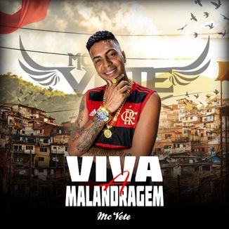 Foto da capa: Viva a Malandragem
