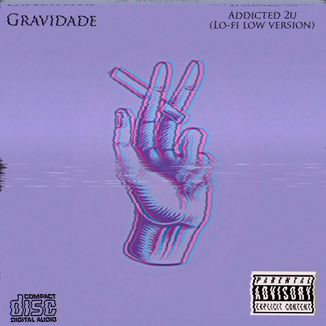Foto da capa: Addicted 2U (LO-FI Version)