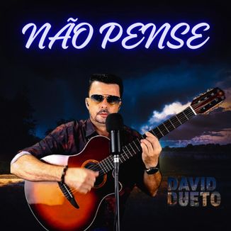 Foto da capa: NÃO PENSE (O ESPAÇO QUE ÉRA SEU )