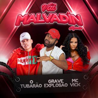 Foto da capa: Vai Malvadin