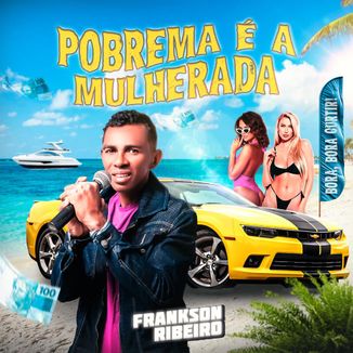 Foto da capa: Pobrema é a Mulherada