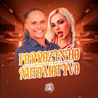 Foto da capa: Forrozinho Automotivo