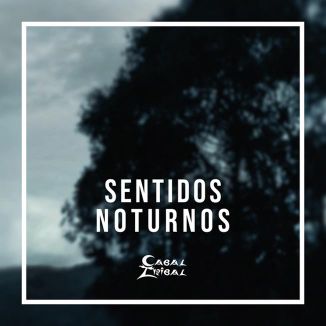 Foto da capa: Sentidos Noturnos