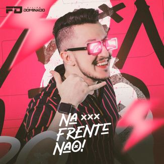 Foto da capa: FILIPE DOMINADO NA FRENTE NÃO