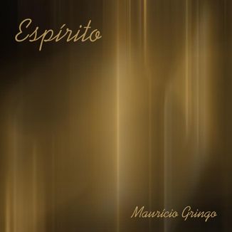 Foto da capa: Espírito - Maurício Gringo