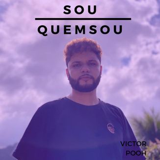 Foto da capa: Sou Quem Sou