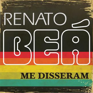 Foto da capa: Me Disseram
