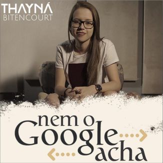 Foto da capa: Nem o Google Acha