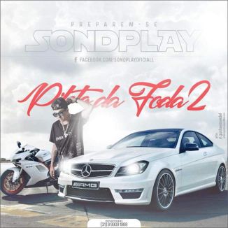 Foto da capa: Chacall Sondplay - Piloto da Foda 2