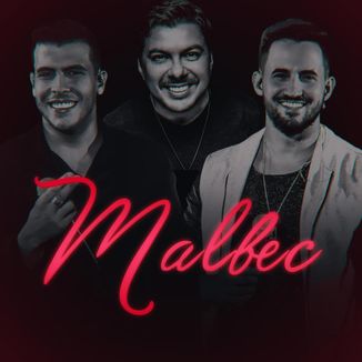 Foto da capa: Malbec (Mauricio Mello por Vitor e Cadu)