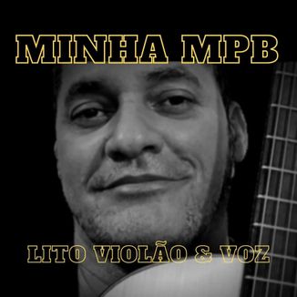 Foto da capa: Minha MPB