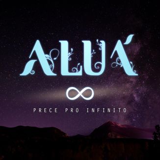 Foto da capa: Prece pro Infinito