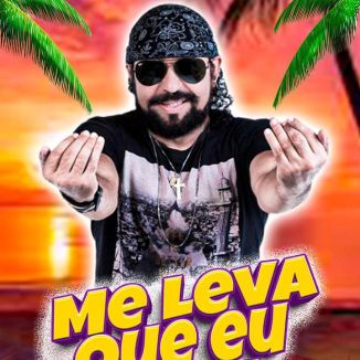 Foto da capa: ME LEVA QUE EU VOU