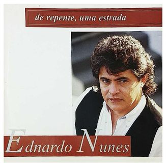 Foto da capa: DE REPENTE, UMA ESTRADA