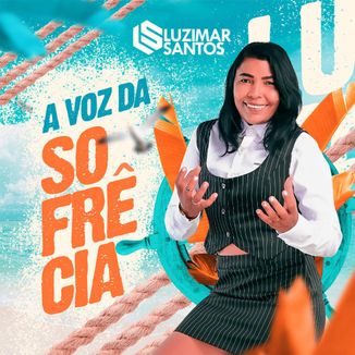 Foto da capa: A Voz da Sofrência