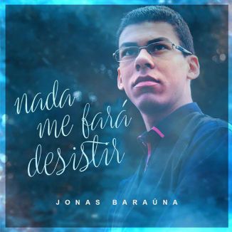 Foto da capa: Nada Me Fará Desistir