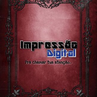 Foto da capa: Pra Chamar Tua Atenção