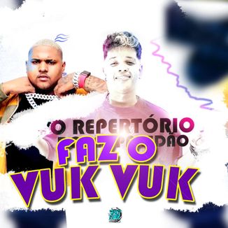Foto da capa: Faz o VUk VUk - Teto Espelhado